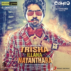 Trisha Illana Nayanthara (2015) (G.V. Prakash Kumar)